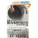 The Blackhearted Cowboy A Somewhere Texas Book In The Heart of Texas 2 Reader