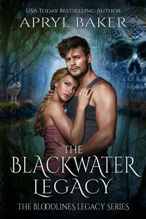 The Blackwater Legacy The Bloodlines Legacy Series Volume 2 PDF