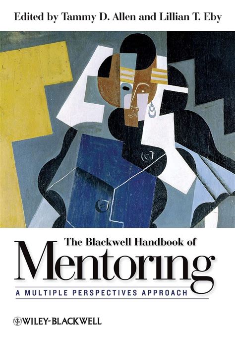 The Blackwell Handbook of Mentoring a Multiple Perspectives Approach PDF