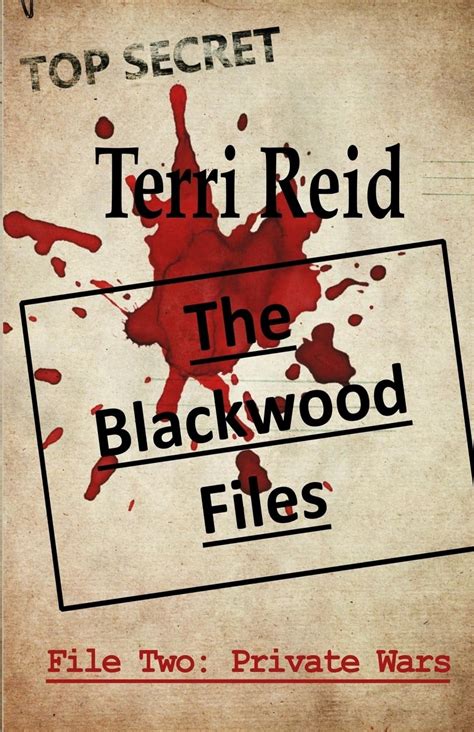 The Blackwood Files File Two Private Wars Reader