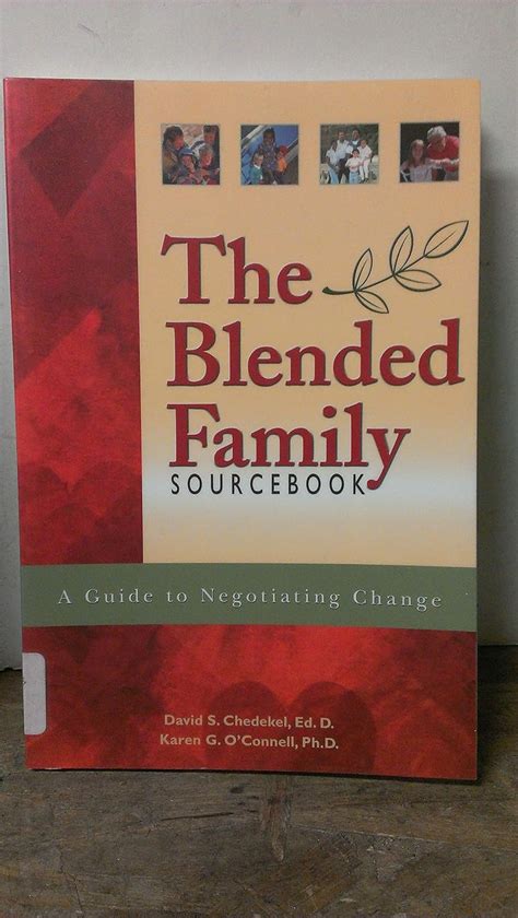 The Blended Family Sourcebook A Guide to Negotiating Change Kindle Editon