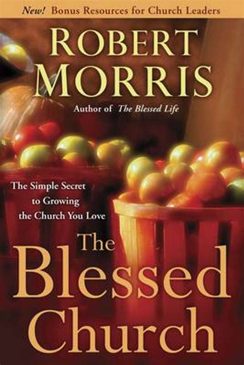 The Blessed Church The Simple Secret to Growing the Church You Love Kindle Editon