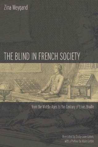 The Blind in French Society from the Middle Ages to the Century of Louis Braille [Hardcover] Ebook Epub