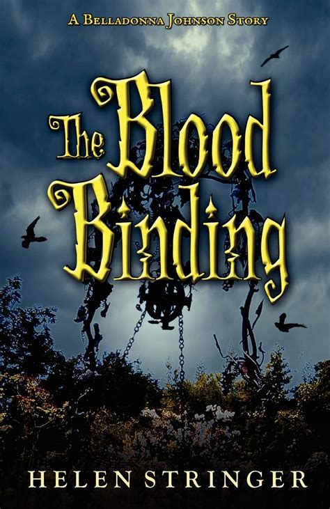 The Blood Binding A Belladonna Johnson Story