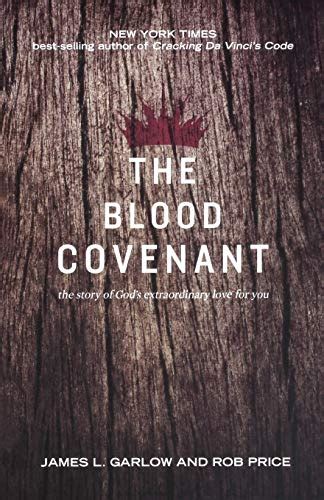 The Blood Covenant The Story of God s Extraordinary Love for You Epub