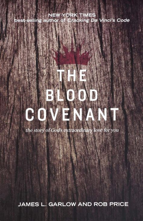 The Blood Covenant The Story of God s Extraordinary Love for You Kindle Editon