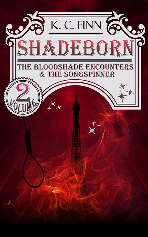 The Bloodshade Encounters and The Songspinner Shadeborn 2 Reader