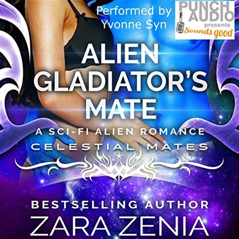 The Blue Alien s Mate A Sci-Fi Alien Romance Royally Blue Celestial Mates Kindle Editon