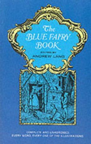 The Blue Fairy Book Dover Children s Classics