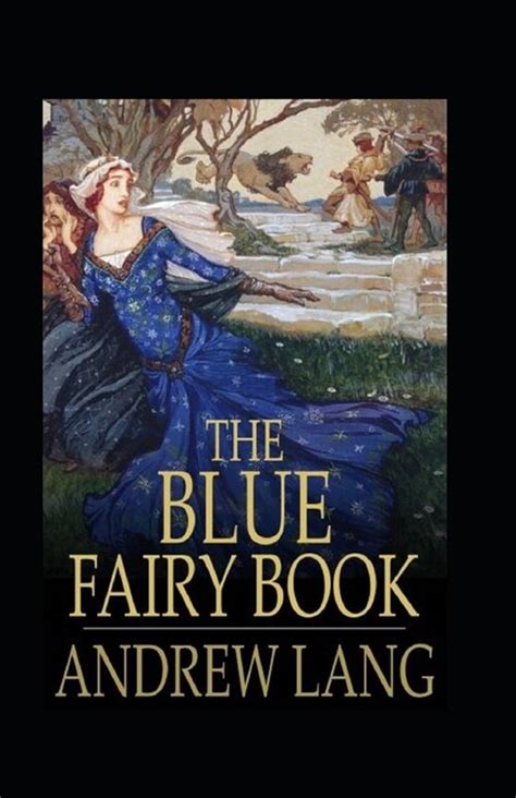 The Blue Fairy Book Illustrated Reader