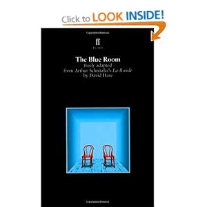 The Blue Room freely adapted from Arthur Schnitzlers La Ronde (Faber plays) Ebook Reader