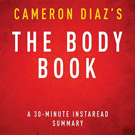 The Body Book The Law of Hunger the Science of Strength and Other Ways to Love Your Amazing Body Doc