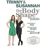 The Body Shape Bible: Forget Your Size Discover Your Shape Transform Yourself Ebook Epub
