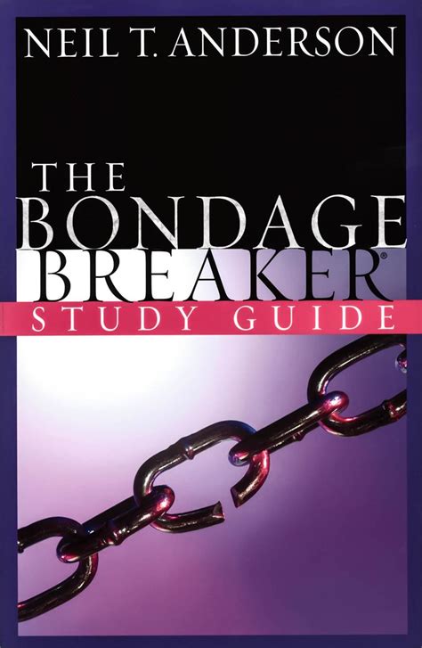 The Bondage Breaker Study Guide Reader