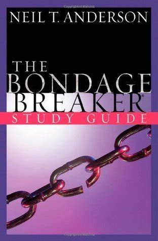 The Bondage Breaker Study Guide Reader