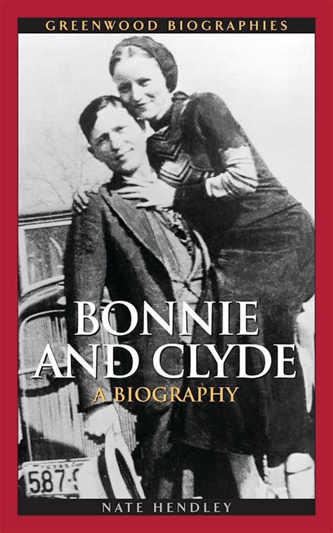 The Bonnie and Clyde Book: A Captivating Journey into Infamy