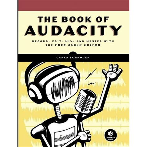 The Book of Audacity Kindle Editon