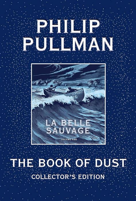 The Book of Dust La Belle Sauvage Collector s Edition Book of Dust Volume 1 Kindle Editon