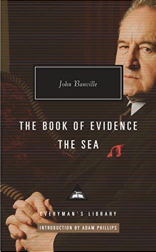 The Book of Evidence The Sea Everyman s Library Contemporary Classics Series PDF