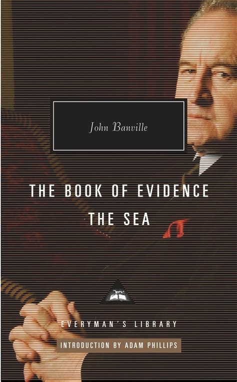 The Book of Evidence The Sea Everyman s Library Contemporary Classics Series PDF