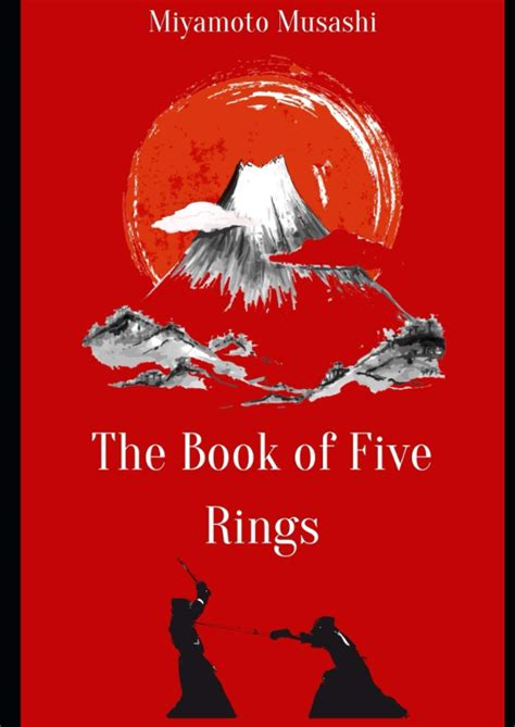 The Book of Five Rings A Classic Text on the Japanese Way of the Sword Kindle Editon