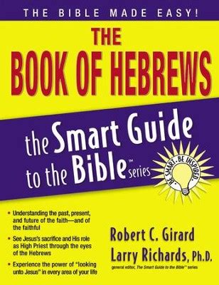 The Book of Hebrews The Smart Guide to the Bible Series Doc