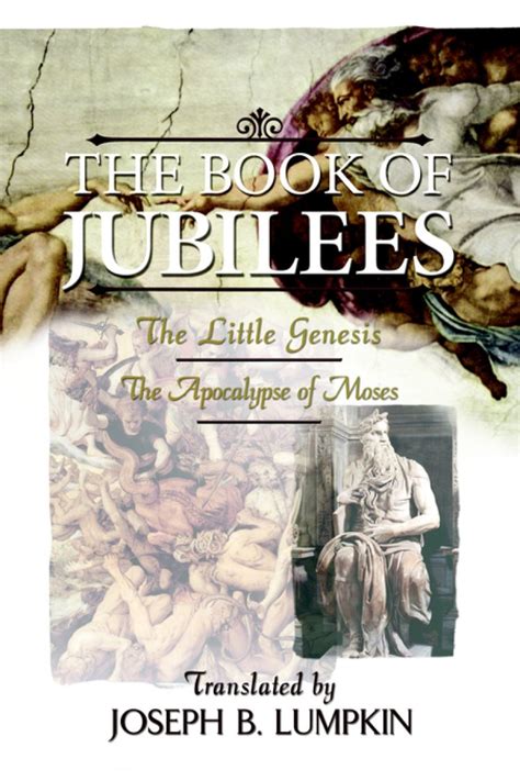 The Book of Jubilees The Little Genesis The Apocalypse of Moses Doc
