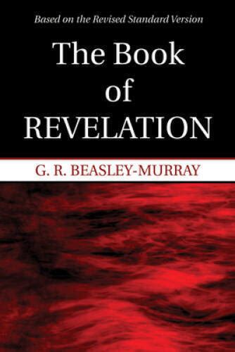 The Book of Revelation Based on the Revised Standard Version Reader