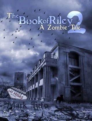 The Book of Riley 2 A Zombie Tale Doc