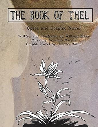 The Book of Thel Opera and Graphic Novel La MaMa Umbria International Volume 2 Epub