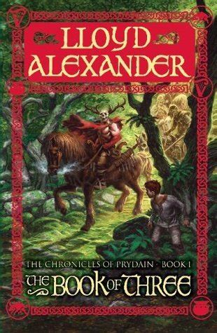 The Book of Three The Chronicles of Prydain