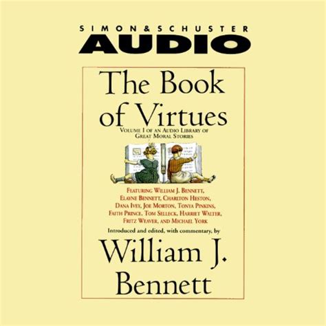 The Book of Virtues Volume I An Audio Library of Great Moral Stories Kindle Editon
