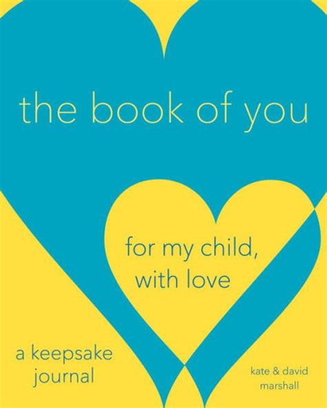 The Book of You For My Child With Love A Keepsake Journal PDF