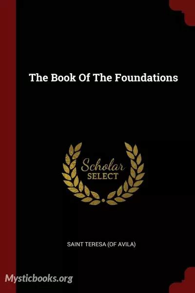 The Book of the Foundations of Saint Teresa of Jesus Kindle Editon