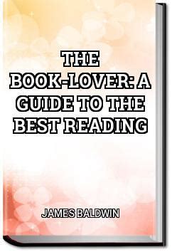 The Book-lover A Guide to the Best Reading