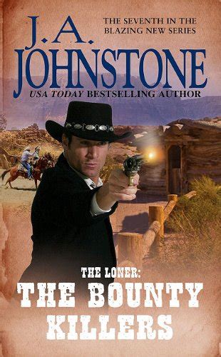 The Bounty Killers The Loner Kindle Editon