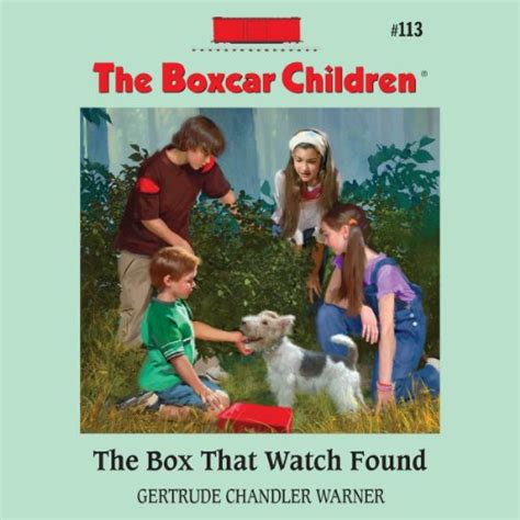 The Box That Watch Found The Boxcar Children Mysteries Book 113