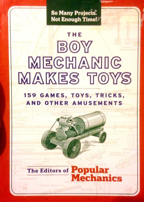 The Boy Mechanic Makes Toys 159 Games Epub