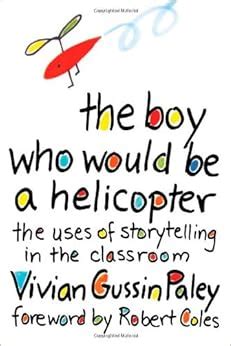 The Boy Who Would Be a Helicopter Epub