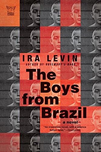 The Boys from Brazil A Novel Pegasus Classics Doc