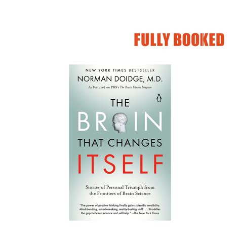 The Brain That Changes Itself Paperback By author Norman Doidge Reader