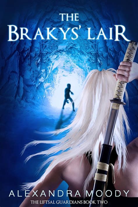 The Brakys Lair The Liftsal Guardians Volume 2 Doc