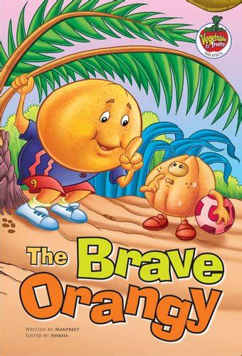 The Brave Orangy Epub