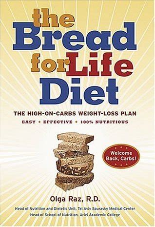 The Bread for Life Diet: The High-on-Carbs Weight-Loss Plan Ebook Epub