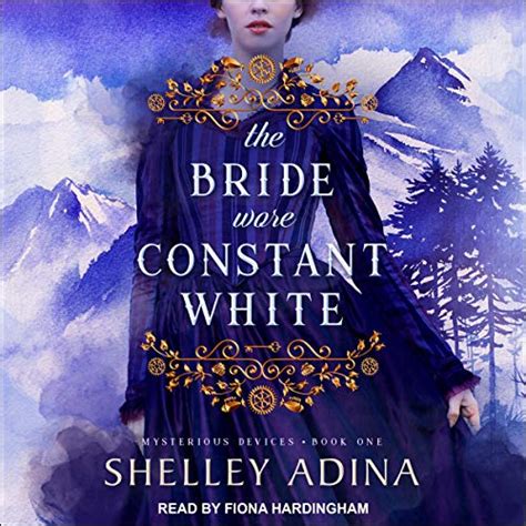 The Bride Wore Constant White Mysterious Devices 1 Magnificent Devices Book 13 Epub
