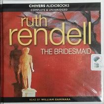 The Bridesmaid by Ruth Rendell Unabridged CD Audiobook PDF