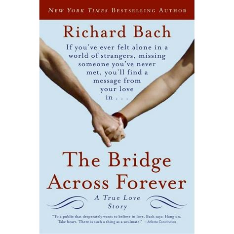 The Bridge Across Forever A True Love Story Reader