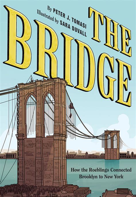 The Bridge How the Roeblings Connected Brooklyn to New York Epub