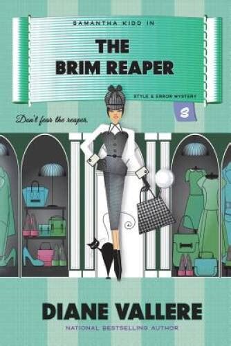 The Brim Reaper Samantha Kidd Mystery Series Volume 3 Reader