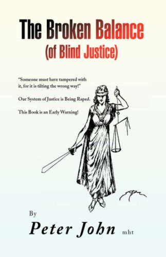 The Broken Balance of Blind Justice Reader